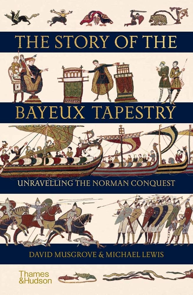 BOOK: The Story of the Bayeux Tapestry