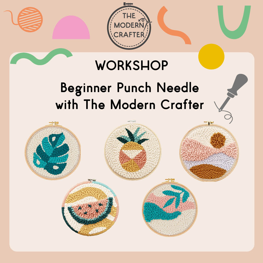 The Modern Crafter | Punch Needle Workshop