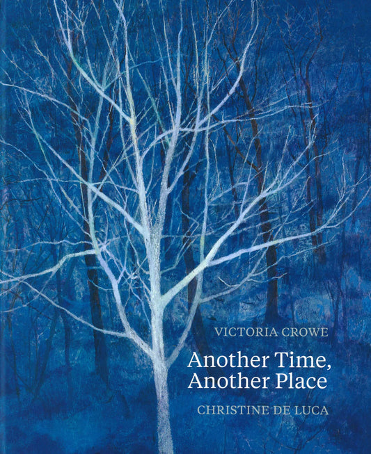 BOOK: Victoria Crowe: Another Time Another Place, Christine De Luca