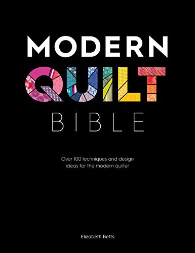 BOOK: Modern Quilt Bible
